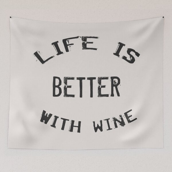Item preview, Copy of Life is Better with Wine designed and sold by Interpret108.