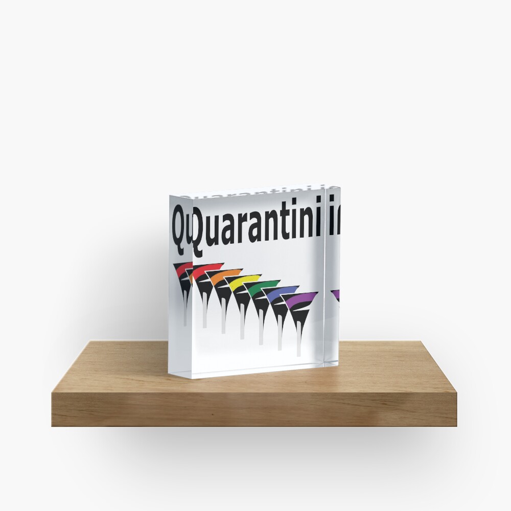 LGBT Quarantini Acrylic Block