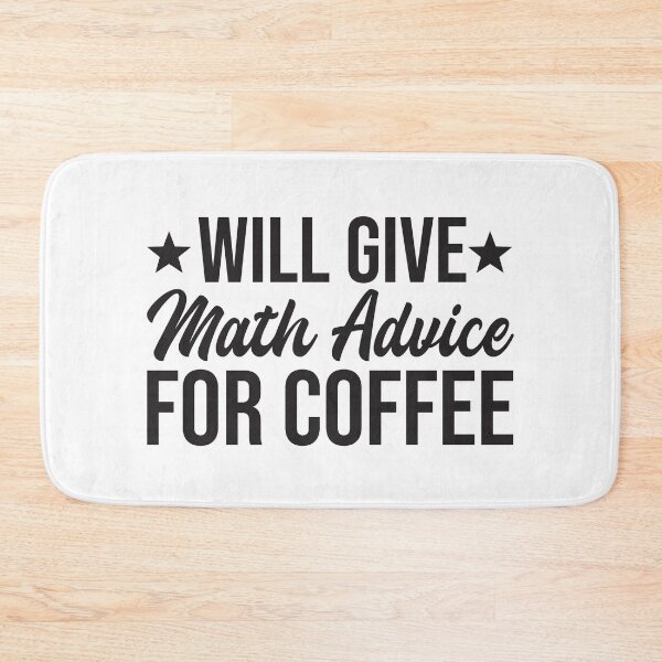 Item preview, will give math advice for coffee designed and sold by StoreDay.
