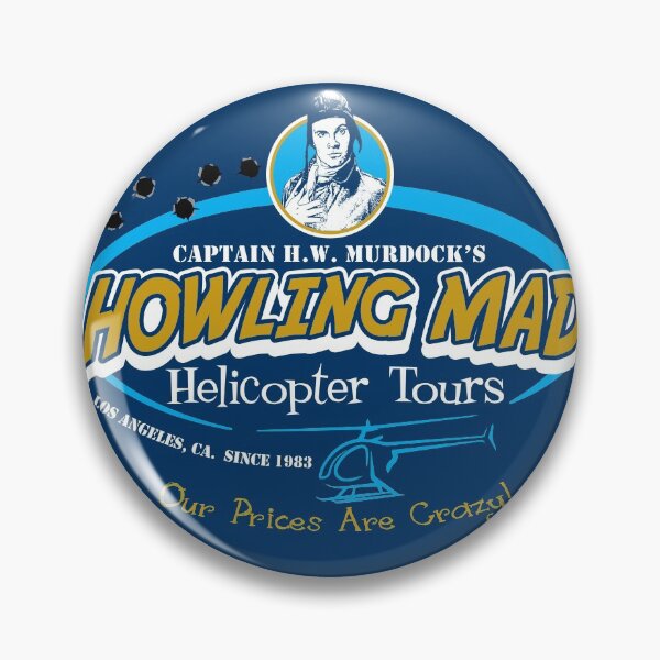 Item preview, Howling Mad Murdock Helicopter Tours designed and sold by Alema Art.