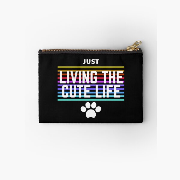 Item preview, Just Living the Cute Life designed and sold by PomchiloveNlife.