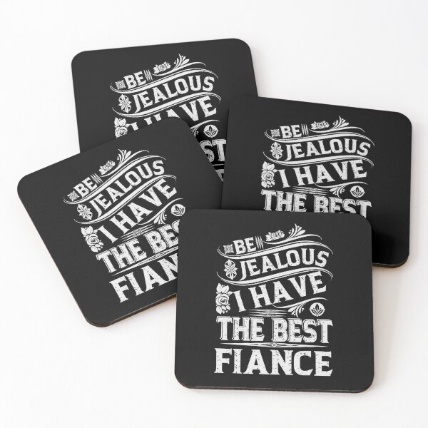 Item preview, Be Jealous I have The Best FIANCE Funny Family Gift designed and sold by YAHIA-14.