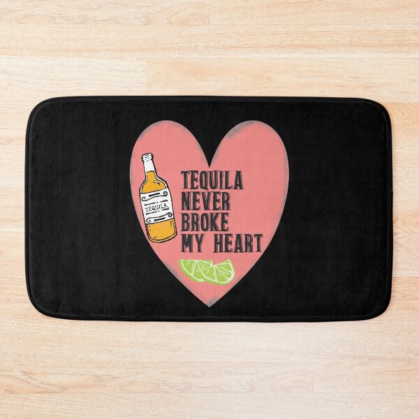 Item preview, Tequila Never Broke My Heart. Heart Shaped Humorous Black Print designed and sold by luvmhykdesigns.