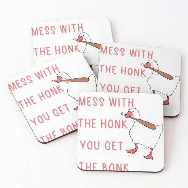 Mess With The Honk, You Get The Bonk Coasters (Set of 4)
