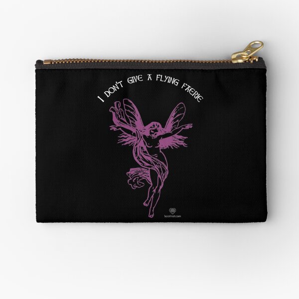 I Don't Give A Flying Faerie Zipper Pouch