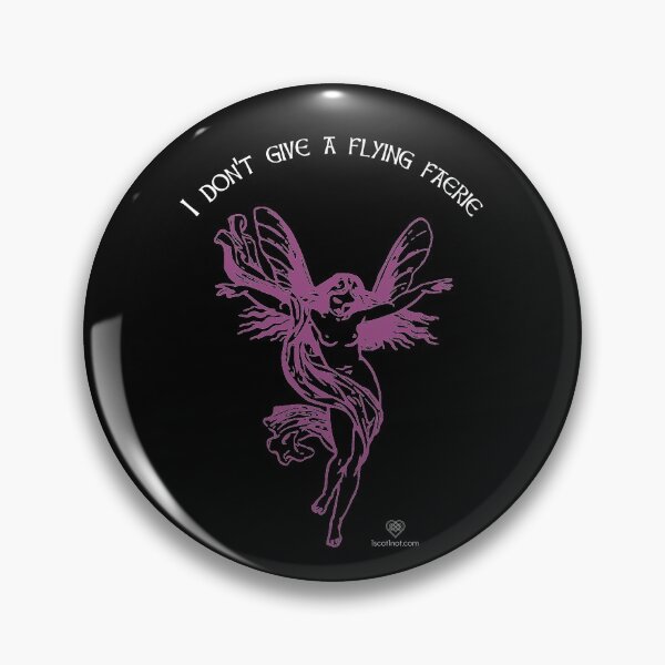 Item preview, I Don't Give A Flying Faerie designed and sold by 1scot1not.