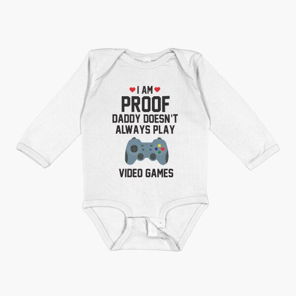Item preview, I am Proof Daddy Doesn't Always Play Video designed and sold by CFox-Designs.