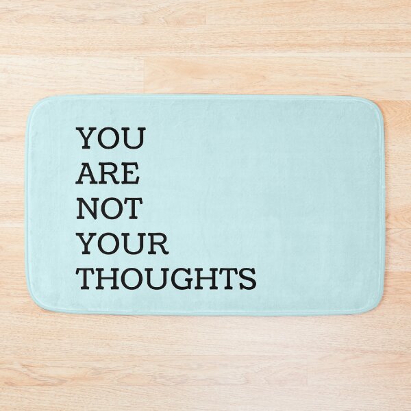 Item preview, You Are Not Your Thoughts  designed and sold by PsychPsych.