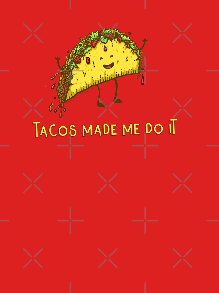 Thumbnail 7 of 7, Essential T-Shirt, Tacos Made Me Do It! designed and sold by jitterfly.