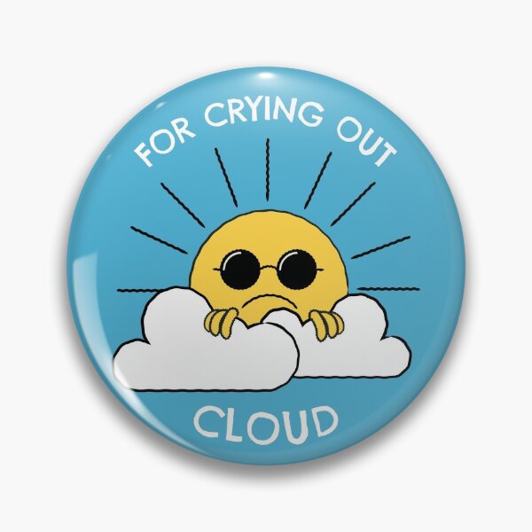 Item preview, For Crying Out Cloud, Unhappy Sun in Clouds, White Text designed and sold by SquishStitches.