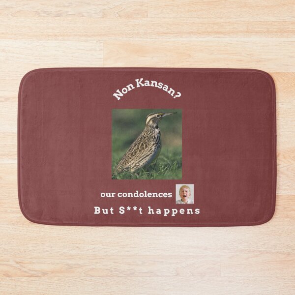 Item preview, "Condolences to non Kansans"  (white text) designed and sold by skoumpourdides.