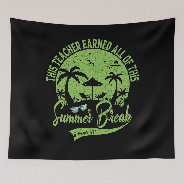 Item preview, This Teacher Earned All Of This Summer Break Teacher Life designed and sold by YAHIA-14.