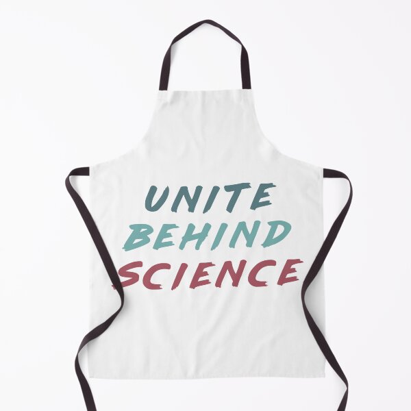 Item preview, Unite Behind The Science (Unite Behind Science) designed and sold by ElColumpioRojo.