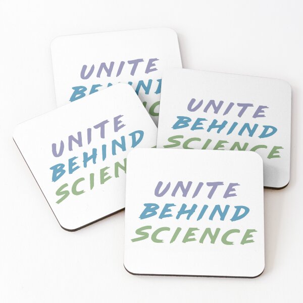 Item preview, Unite Behind The Science (Unite Behind Science) designed and sold by ElColumpioRojo.
