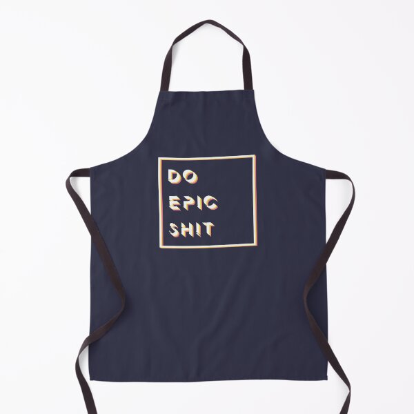 Item preview, Do Epic Sh*t designed and sold by CiaraPrints.