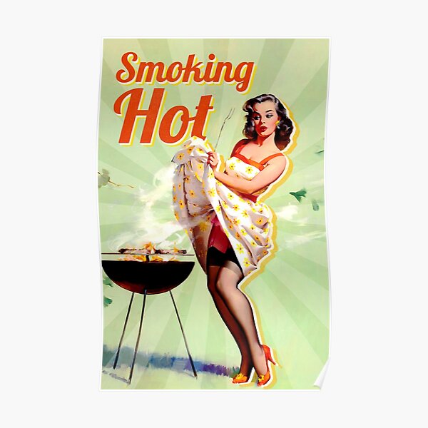 Smoking Hot Poster