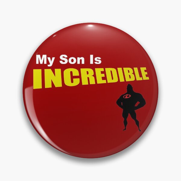 Item preview, My Son Is Incredible (Male) designed and sold by Starrypoo.
