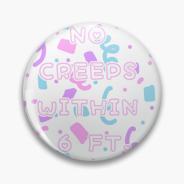Item preview, No creeps within 6 ft white designed and sold by Zoestollart.