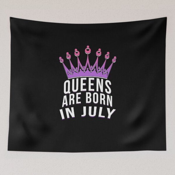Item preview, Queens are born in July designed and sold by PGPshop.