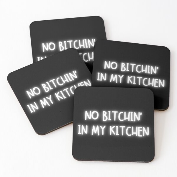 Item preview, No Bitchin' in My Kitchen, Funny Kitchen Decor designed and sold by DreamAtlas.