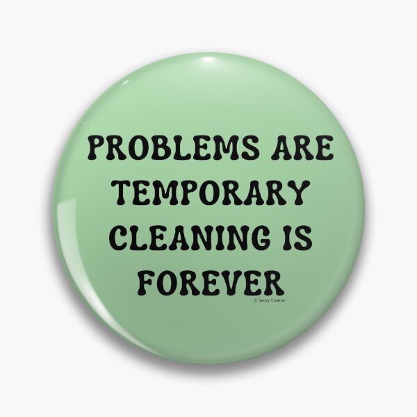 Item preview, Cleaning is Forever Cleaning Lady Busy Mom Housekeeper Fun designed and sold by SavvyCleaner.