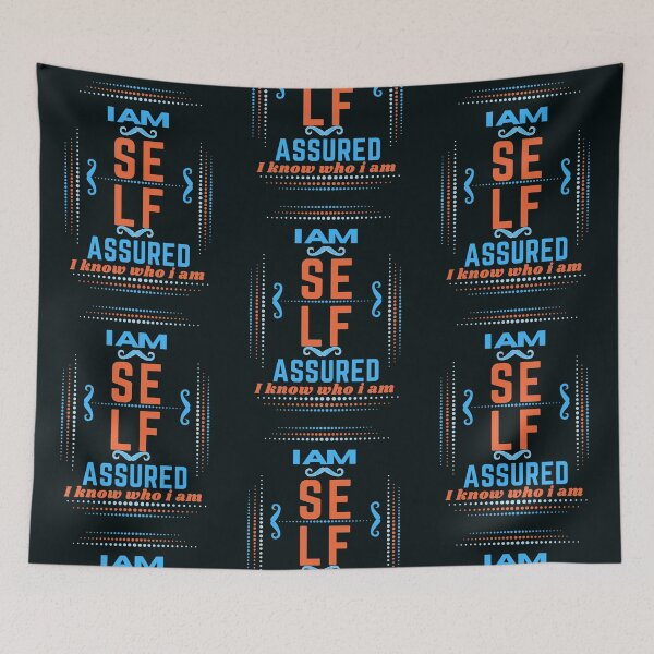 Item preview, I am self assured,I know who I am-confidence designed and sold by Mammanation.