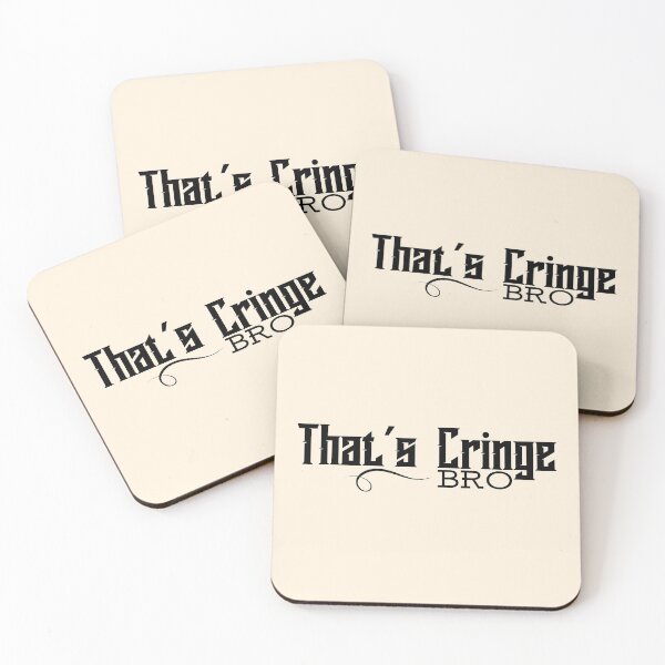 Item preview, That's Cringe, Bro designed and sold by LAST WEEK'S STOLEN AESTHETICS.