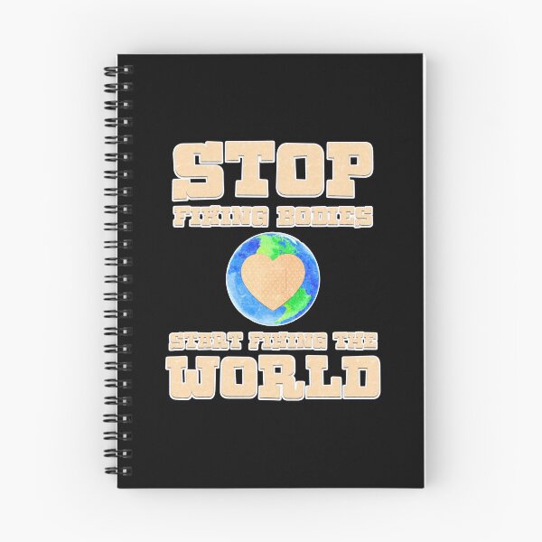Item preview, Stop Fixing Bodies Start Fixing The World Gift designed and sold by TTFMerch.