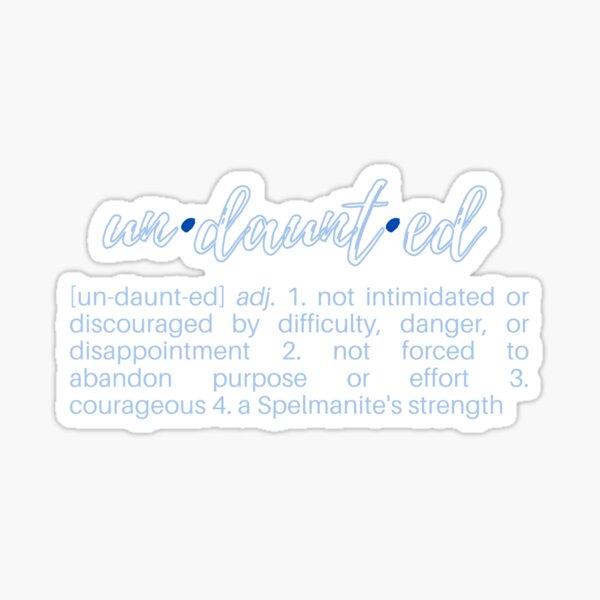 Undaunted Sticker