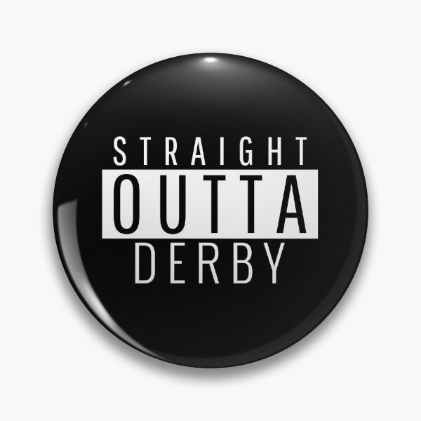 Item preview, Straight Outta Derby  designed and sold by Teelogic.