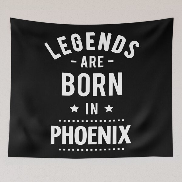 Item preview, Legends Are Born In Phoenix designed and sold by ProjectX23.