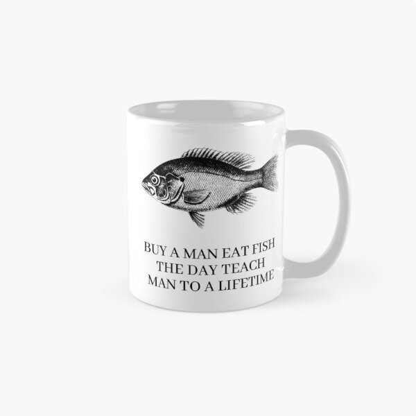 Item preview, Buy a Man Eat Fish the Day Teach Man to a Lifetime (1) designed and sold by Vimbuy.