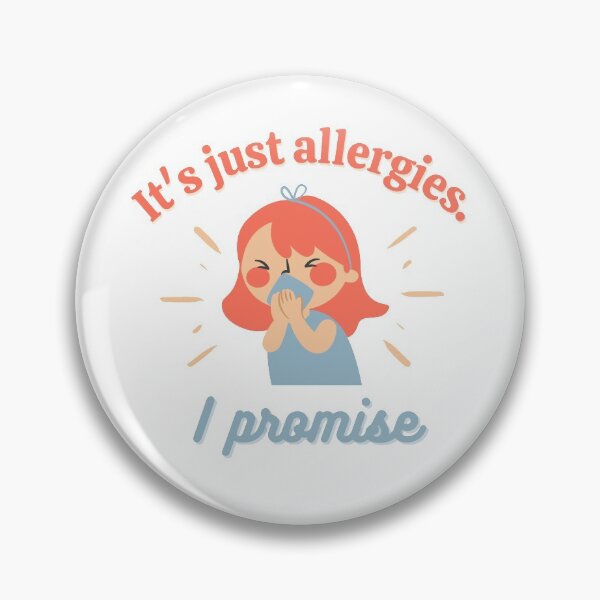 Item preview, Its just allergies. I promise - Funny Cartoon - Women designed and sold by WildBerryArt.