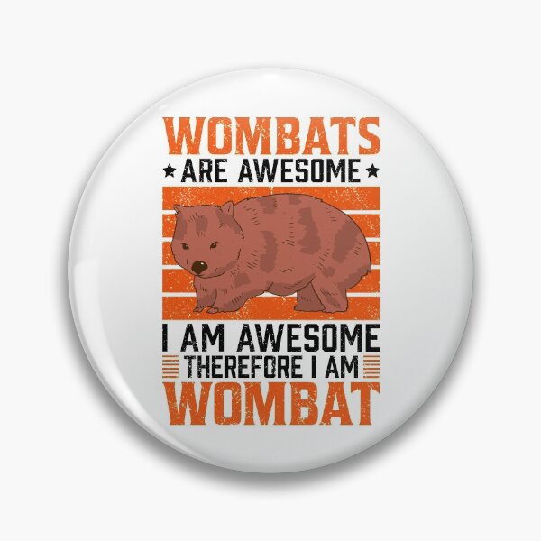 Item preview, Wombat is fantastic marsupial Australia saying designed and sold by madgrfx.