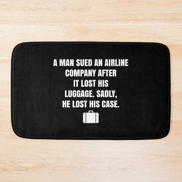 Item preview, A man sued an airline company after it lost his luggage, sadly he lost his case designed and sold by Zexten.