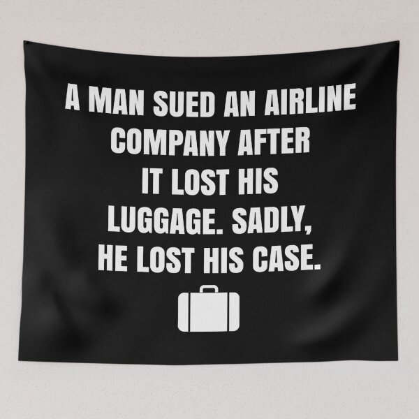 Item preview, A man sued an airline company after it lost his luggage, sadly he lost his case designed and sold by Zexten.