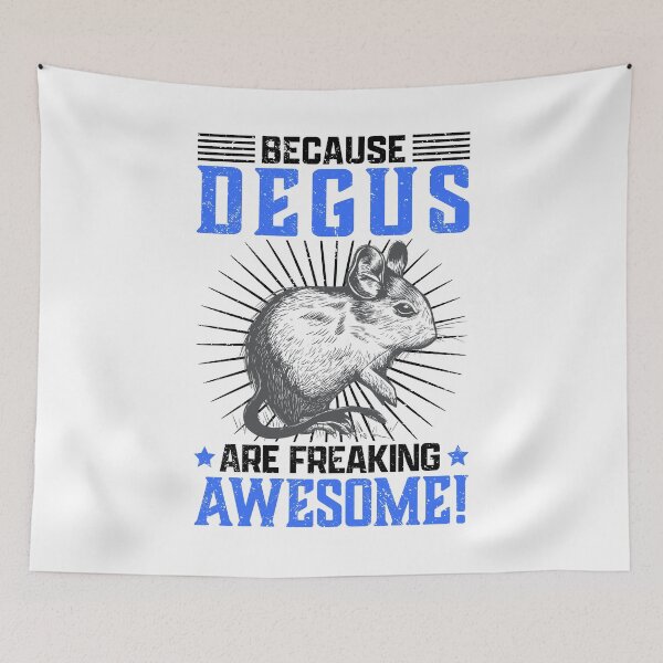 Item preview, Degu is fantastic rodent owner saying designed and sold by madgrfx.