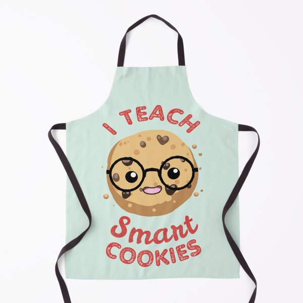 Item preview, I teach smart cookies - best teacher designed and sold by SidTastic .
