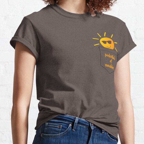 pocket full of sunshine shirt