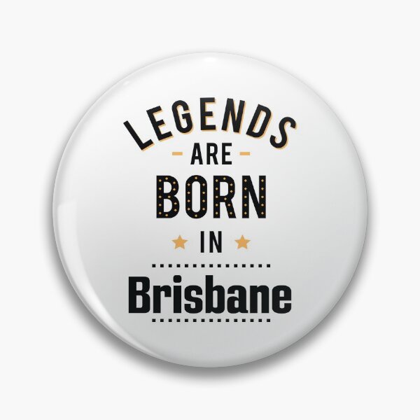 Item preview, Legends Are Born In Brisbane designed and sold by ProjectX23.