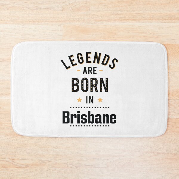 Item preview, Legends Are Born In Brisbane designed and sold by ProjectX23.