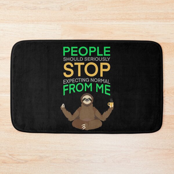 Item preview, People Should Seriously Stop Expecting Normal From Me Yoga Sloth Coffee designed and sold by KirstyNadineArt.