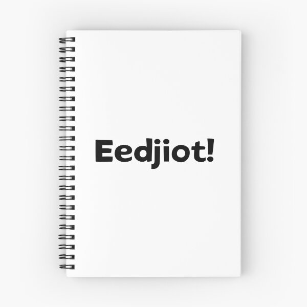 Item preview, Eedjiot! Filipino Accent Pinoy Humor designed and sold by UltraRare47.