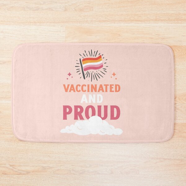 Item preview, Vaccinated and Proud - lesbian designed and sold by ForStrong.