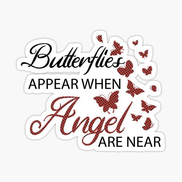 Free Free 67 Butterflies Appear When Angels Are Near Svg SVG PNG EPS DXF File