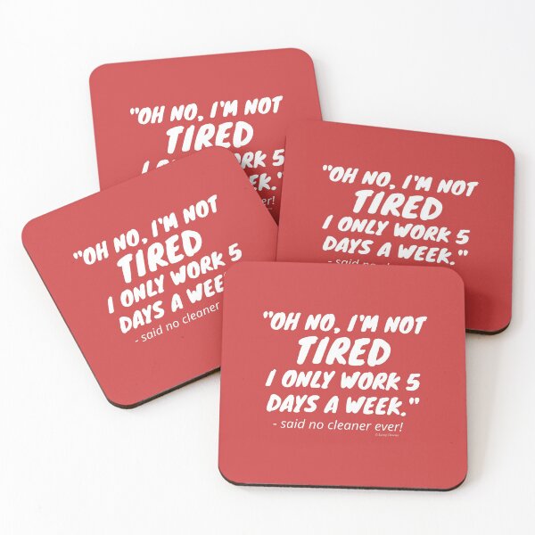 Item preview, I'm Not Tired Funny Cleaning Lady Cleaning Crew Housekeeper Fun designed and sold by SavvyCleaner.