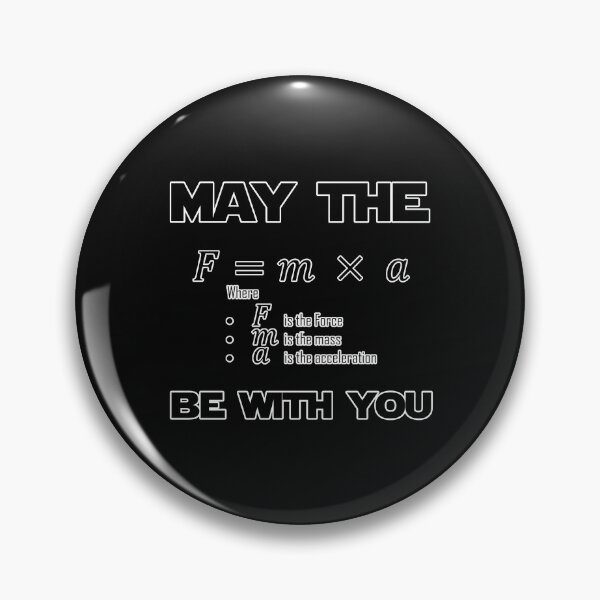 Item preview, May The FORCE Be with YOU - Physics equation designed and sold by UrbanDesignArt.