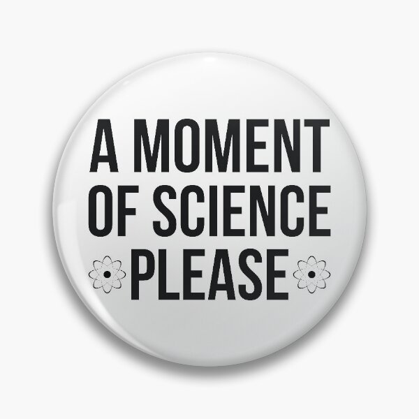 Item preview, A moment of science, please joke designed and sold by RedYolk.