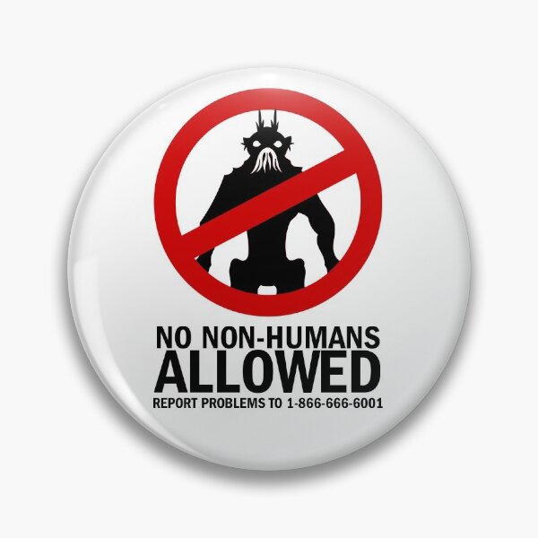 Item preview, No Non-Humans Allowed designed and sold by McPod.