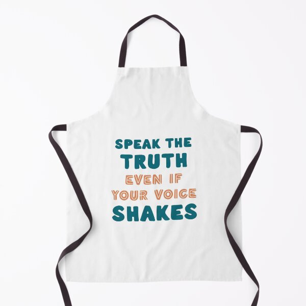 Item preview, Speak the truth even if your voice shakes designed and sold by Bobby Shaftoe.